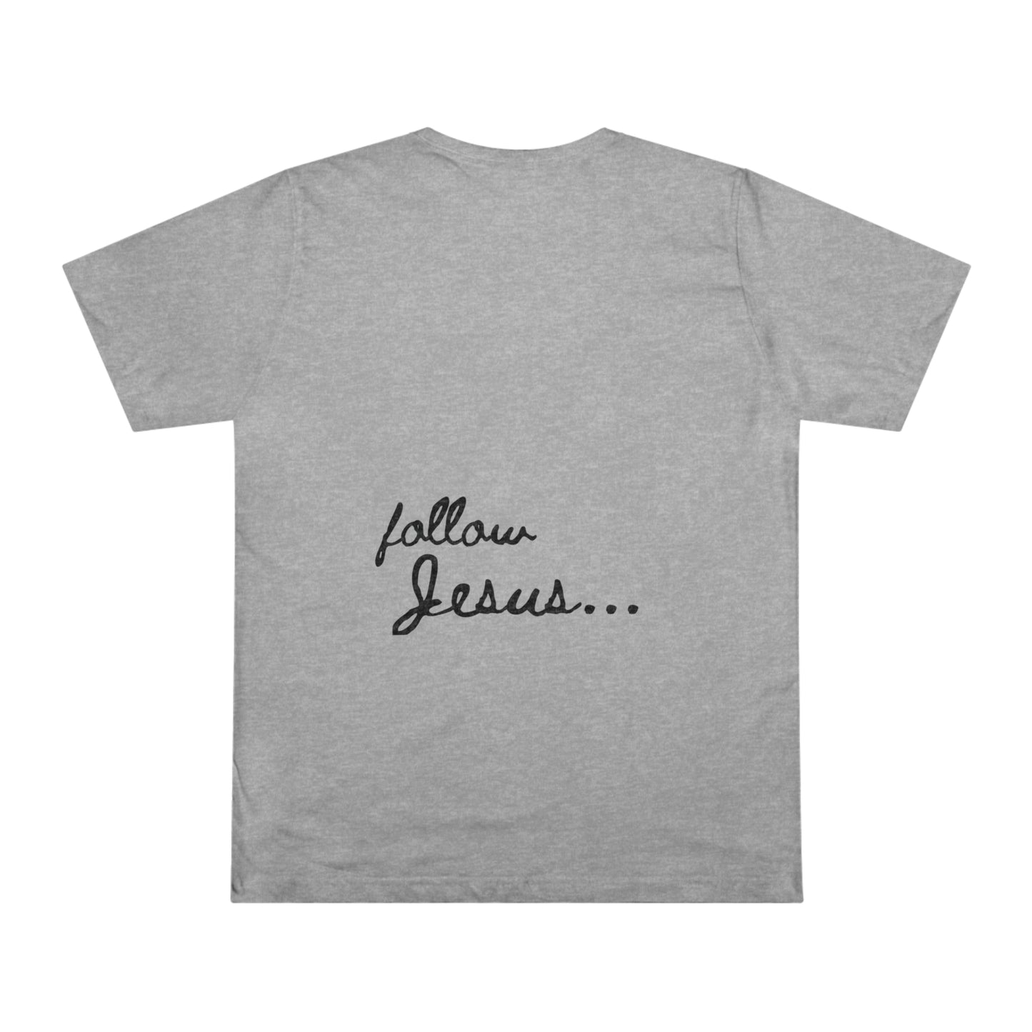 Follow Jesus